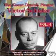ピアノ作品集/Victor Schioler： Vol.4-the Great Danish Pianist