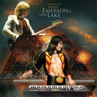 Tribute To Keith Emerson & Greg Lake