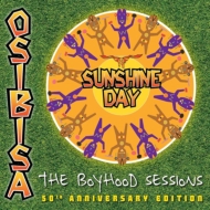 Osibisa/Sunshine Day The Boyhood Sessions (50th Anniversary Edition)