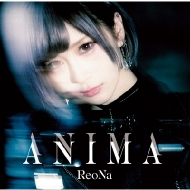 ReoNa/Anima