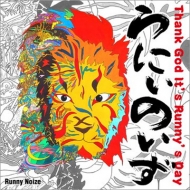 Runny Noize/Thank God It's Runny's Day