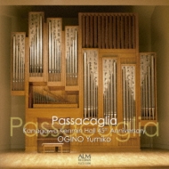 Organ Classical/ͳҡ Passacaglia-j. s.bach Mendelssohn Hindemith Brahms Rheinberger