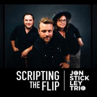 Jon Stickley/Scripting The Flip