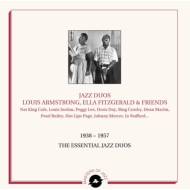 Jazz Duos -Louis Armstrong.Ella Fitzgerald And Friends -1938-1957 Essential Works