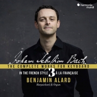 Complete Keyboard Works Vol.3 -in Thebach French Style : Benjamin Alard(Cemb, Organ)(3CD)