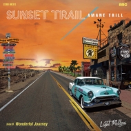 AMANE TRiLL/Sunset Trail / Wonderful Journey
