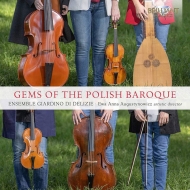 Baroque Classical/Gems Of The Polish Baroque Ensemble Giardino Di Delizie