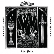 Lion's Law/Pain The Blood And The Sword