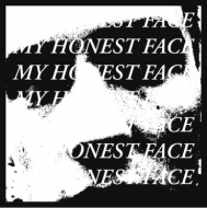 My Honest Face (10inch)