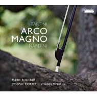 Arco Magno-violin Works: Rouquie(Vn)Cottet(Vc Da Spalla)Moulin(Cemb)Etc +nardini