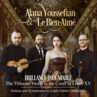 ޥ1705-1770/Brillance Indeniable-virtuoso Violin In Court Louis 15 Youssefian(Vn) Le Bien-aime