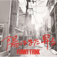 FUNNY THINK/ۤϤޤ