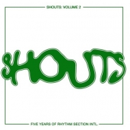 Shouts: Volume 2 Five Years Of Rhythm