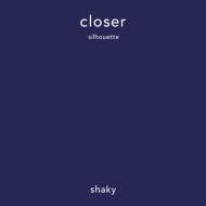 closer / silhouette