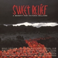 Sweet Relief -A Benefit For Victoria Williams (Vinyl For Rsd 2020)
