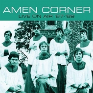Amen Corner/Live On Air '67-'69