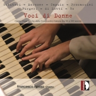 Organ Classical/Voci Di Donne-italian Women Composers Works Francesca Ajossa
