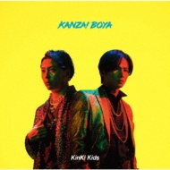 KANZAI BOYA 【初回盤A】(+DVD) : KinKi Kids | HMV&BOOKS online 