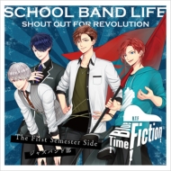 Blue Time Fiction/スクールバンドライフ The First Semester Side： ジャズバンド部 ： / Blue Time Fiction