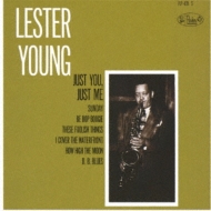 Lester Young/Just You Just Me (Rmt)(Ltd)