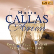 Soprano Collection/Maria Callas： Operaarias-rossini Puccini Verdi Bellini Leoncavallo Etc
