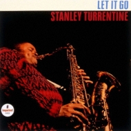 Stanley Turrentine/Let It Go (Ltd)(Uhqcd)