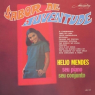 Helio Mendes/Sabor De Juventude