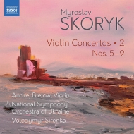 スコリク、ミロスラフ（1938-）/Violin Concerto 5-9 ： Bielow(Vn) Sirenko / Ukraine National So