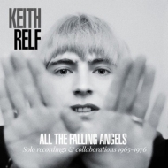 All The Falling Angels Solo Recordings & Collaborations 1965-1976