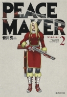 μ/Peace Maker 2 Ѽʸ˥ߥå
