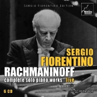 ラフマニノフ、セルゲイ（1873-1943）/Comp. piano Solo Works： Sergio Fiorentino