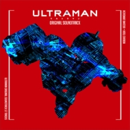 TV Anime [Ultraman]original Soundtrack