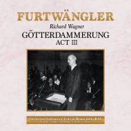 Gotterdammerung Act 3 : Wilhelm Furtwangler / Rome RAI Orchestra, Flagstad, Suthaus, Greindl, etc  (1952 Monaural)