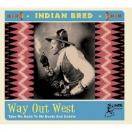 Various/Indian Bred 4 Way Out West