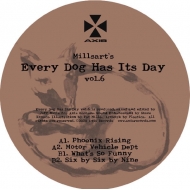 Millsart/Every Dog Has It's Day Vol. 6
