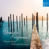 Venice's Fragrance : Nuria Rial(S)Artemandoline