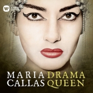 Soprano Collection/Maria Callas： Drama Queen