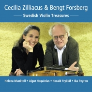 Swedish Violin Treasures: Zilliacus(Vn)Forsberg(P)