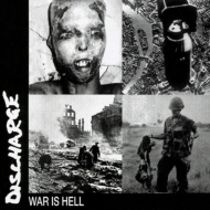 DISCHARGE/War Is Hell