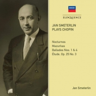 ショパン (1810-1849)/Piano Works： Jan Smeterlin