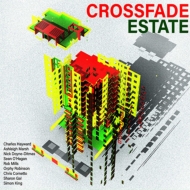 Charles Hayward/Crossfade Estate