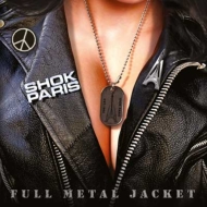 Shok Paris/Full Metal Jacket