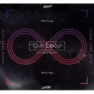 GOT7/Got7 Japan Tour 2019 Our Loop (Ltd)