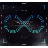 GOT7/Got7 Japan Tour 2019 Our Loop (+dvd)(Ltd)