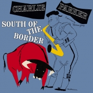 South Of The Border (カラーヴァイナル仕様/180グラム重量盤レコード)
