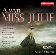 Miss Julie : Sakari Oramo / BBC Symphony Orchestra, Patalong, etc (2019 Stereo)(2SACD)