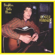 Roger Hubbard/Brighton Belle Blues (Rmt)