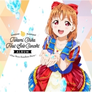 ⳤ (CV Ȱɼ) from Aqours/Lovelive!sunshine!! Takami Chika First Solo Concert Album one More Sun
