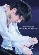 Yuzu'll Be Back II �H�������ʐ^�W2019-2020 Dancin'on The Edge 3