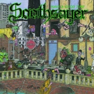 Soothsayer (Metal)/Have A Good Time